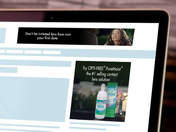 Alcon OPTI-FREE PureMoist Digital Ads